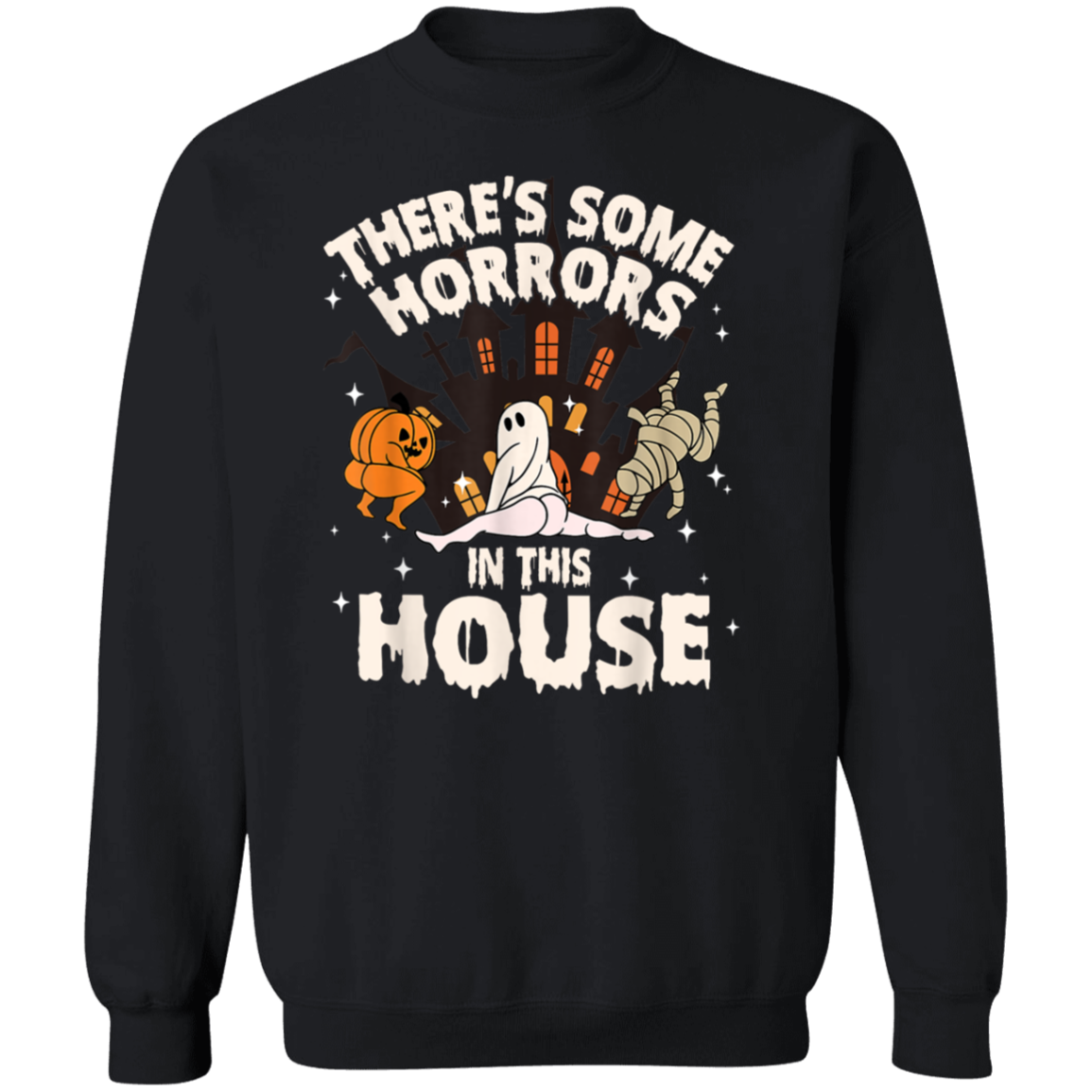 Horrors In This House Sweatshirt 2