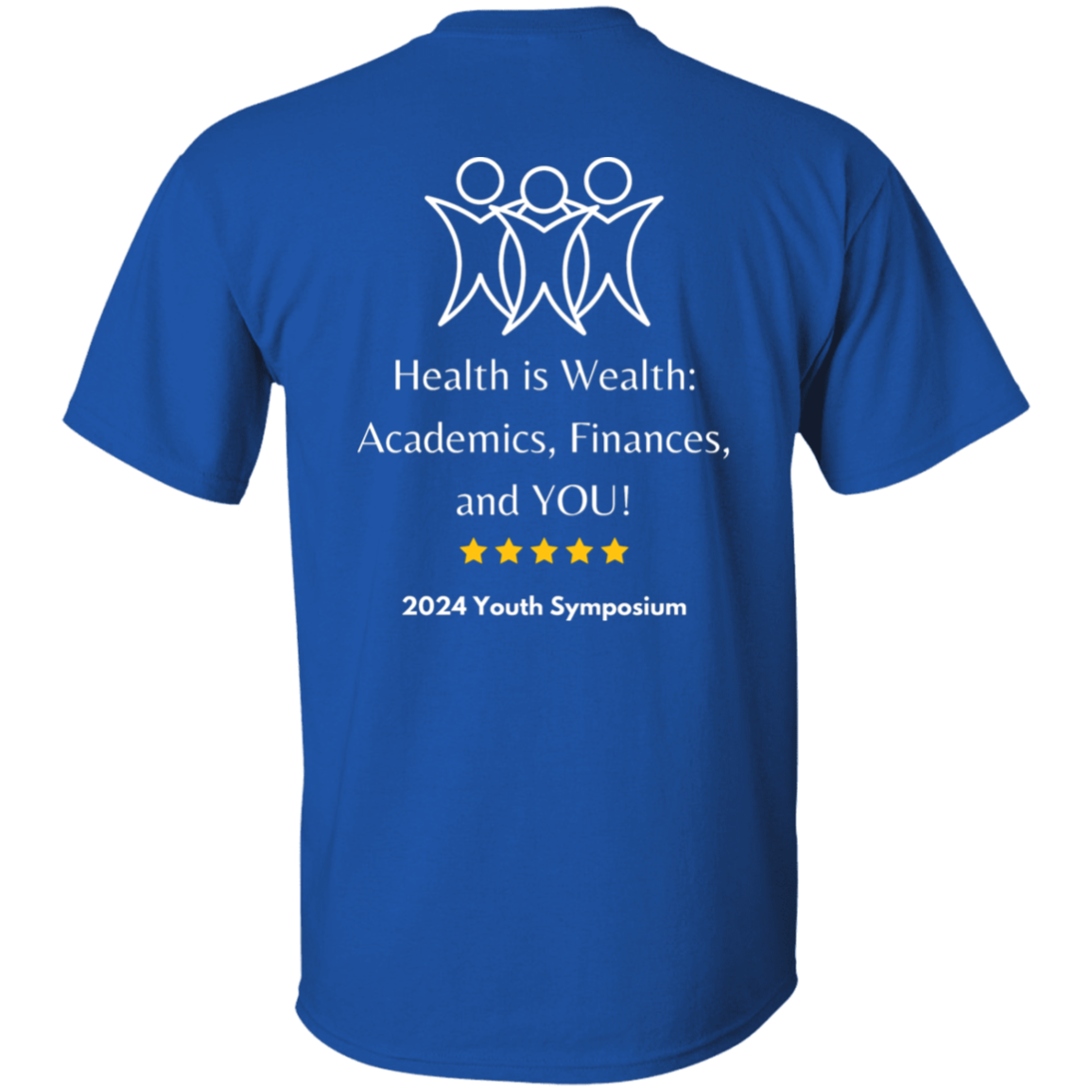 Health Is Wealth (Back Design)