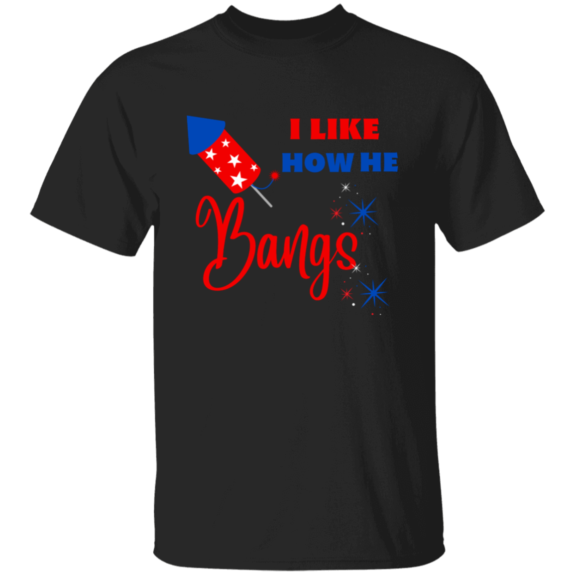 4th of July Couples Shirt| I Like How He Bangs