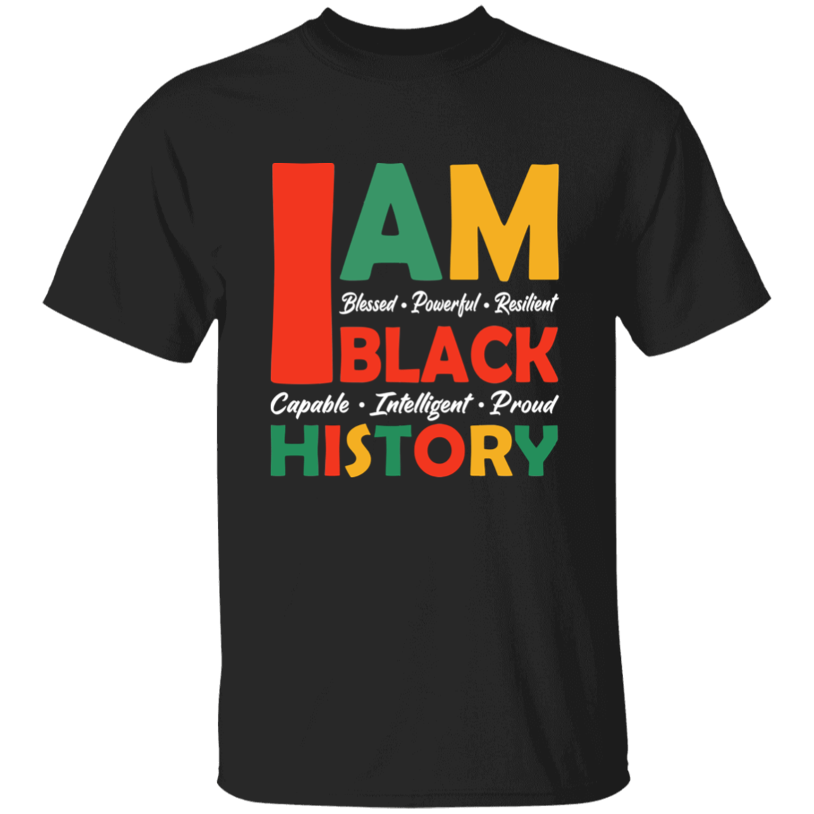I Am Black History T-Shirt 2