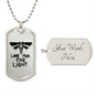 Look For The Light Dog Tag