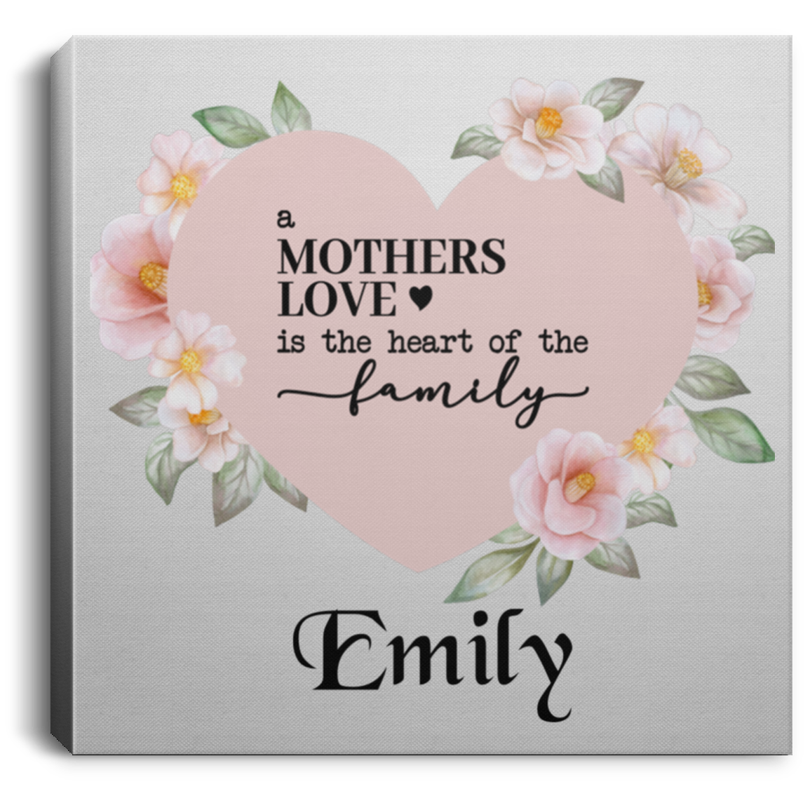 Mother Love Square Canvas .75in Frame (Pink Floral)