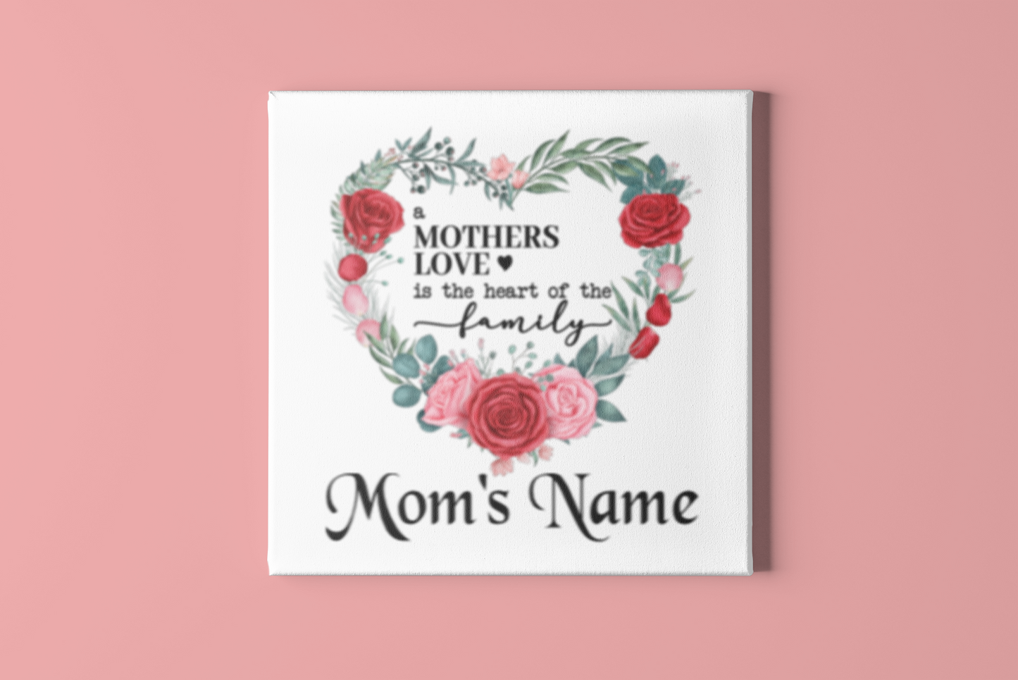 Mothers Love Square Canvas .75in Frame (Red Floral)