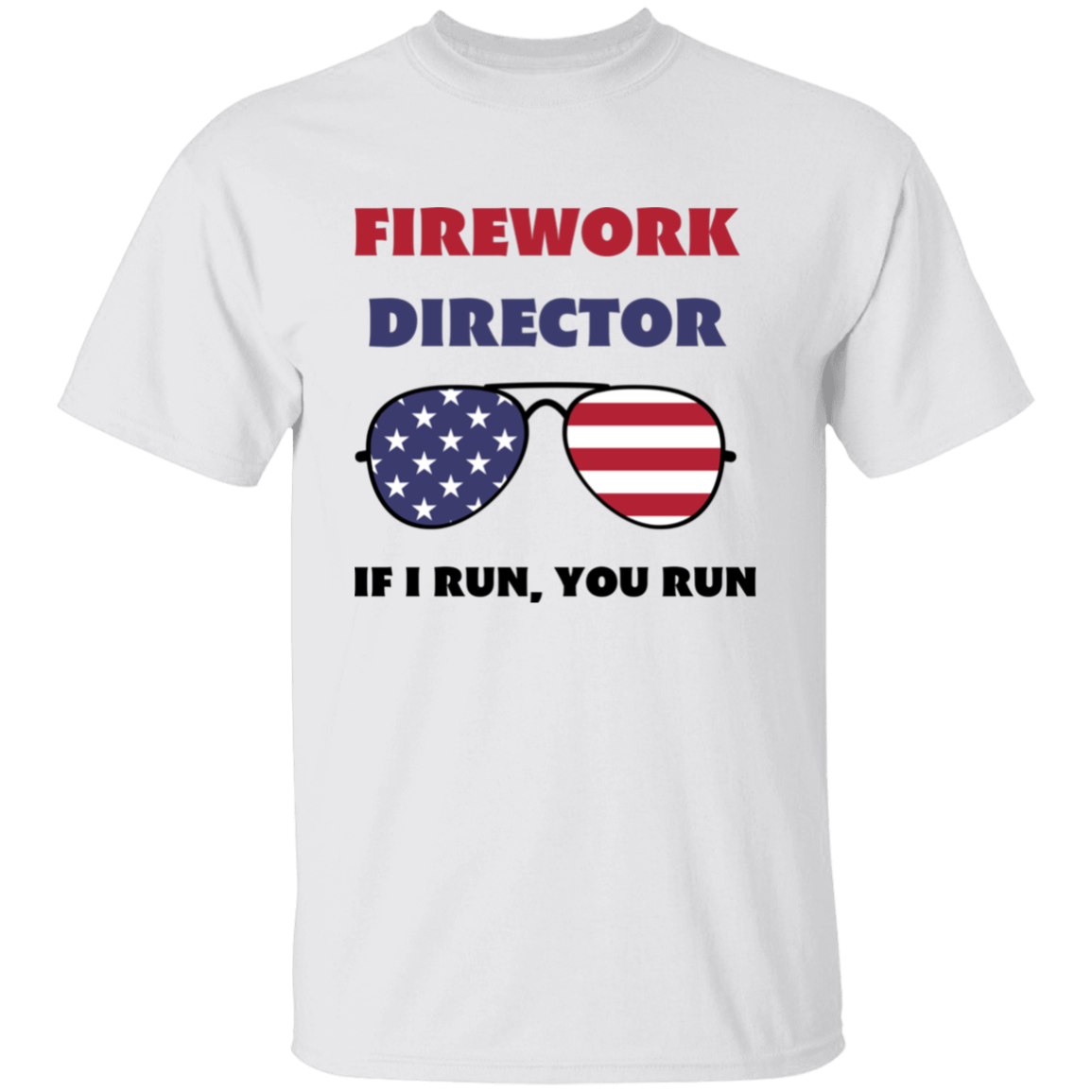 4th of July Shirt| Firework Director