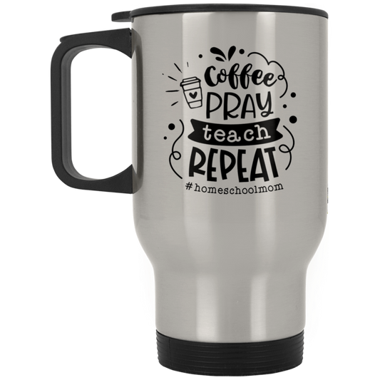 Coffee Pray Teach Stainless Steel Travel Mug