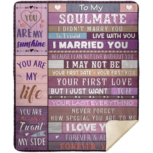 To My Soulmate/Soulmate Gift-Purple Collage: Premium Mink Sherpa Blanket 50x60