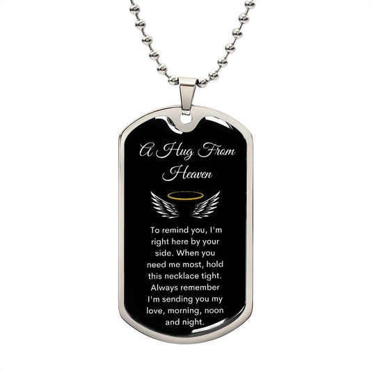 Hug From Heaven Dog Tag