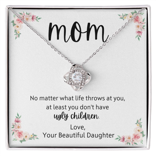 Mom No Matter What/Funny Mothers Day Gift/Mothers Day Necklace